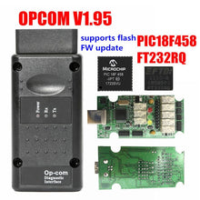 Load image into Gallery viewer, Newt Firmware OPCOM 1.99 1.95 1.78 1.70 1.65 OBD2 CAN-BUS Code Reader For Opel OP COM OP-COM Diagnostic PIC18F458 FTDI Chip