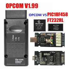 Load image into Gallery viewer, Newt Firmware OPCOM 1.99 1.95 1.78 1.70 1.65 OBD2 CAN-BUS Code Reader For Opel OP COM OP-COM Diagnostic PIC18F458 FTDI Chip